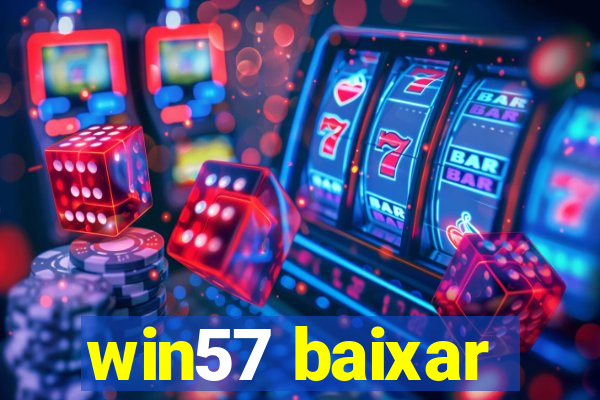 win57 baixar